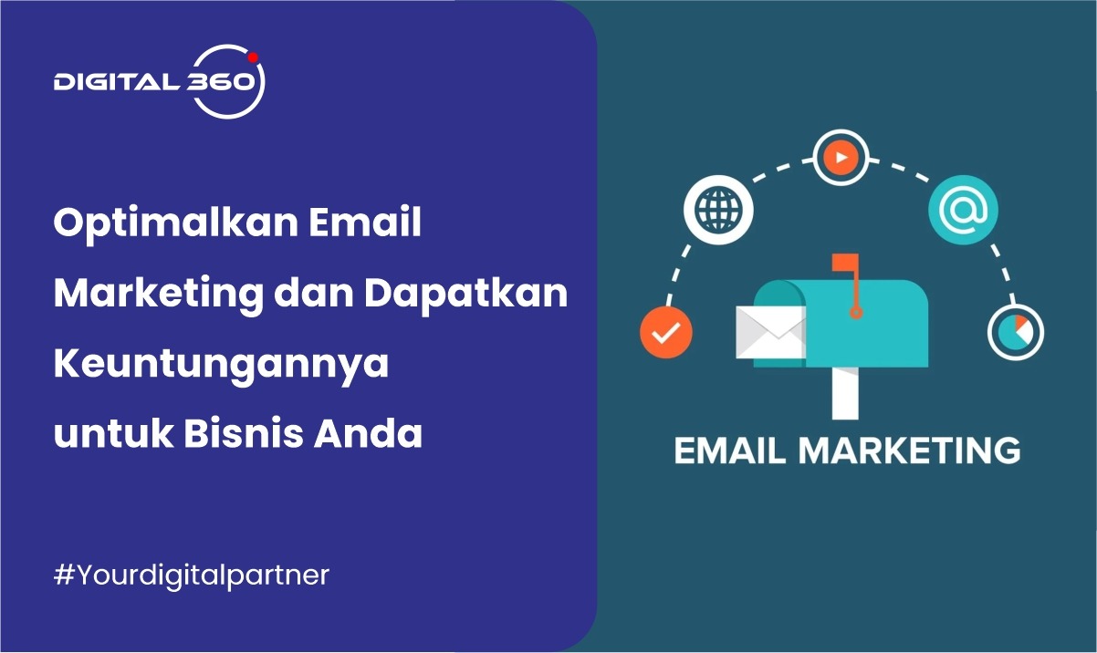 Optimalkan Email Marketing dan Dapatkan Keuntungannya untuk Bisnis Anda