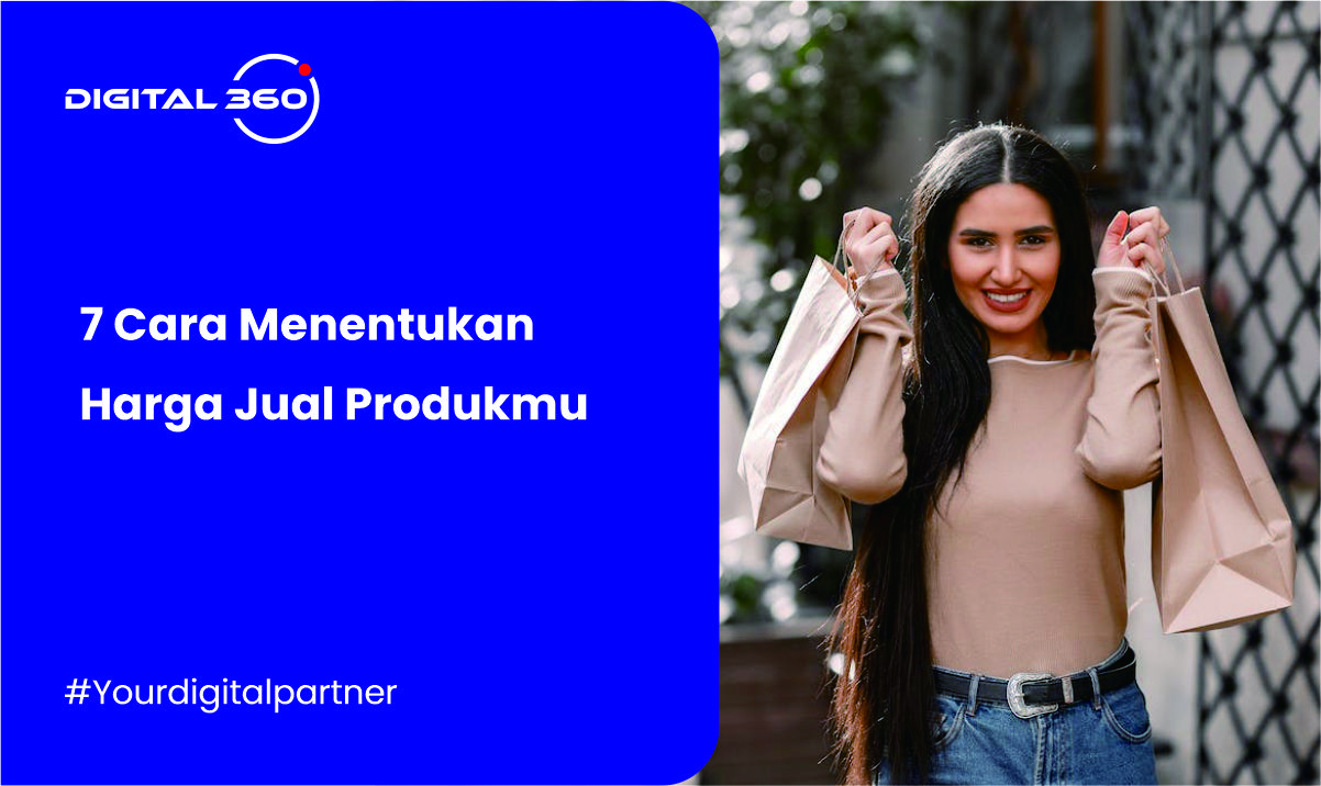 7 Cara Menentukan Harga Jual Produkmu